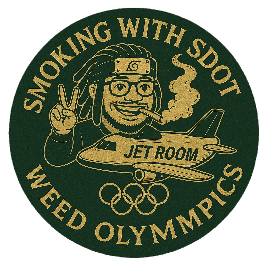 Smoking With Sdot Weed Olympics